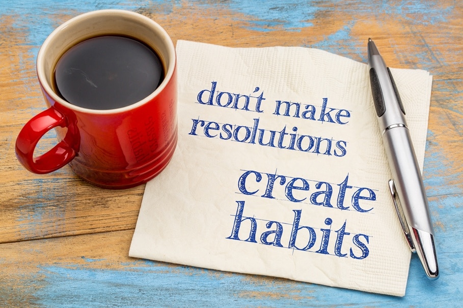 don't make resolutions, create habits scribbled note on a napkin