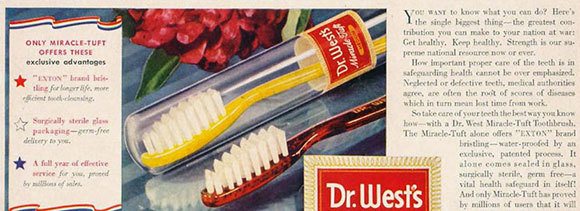 Dr. West's toothbrush ad from 1943