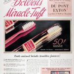 vintage, full page ad for Dr. West's Miracle-Tuft toothbrush