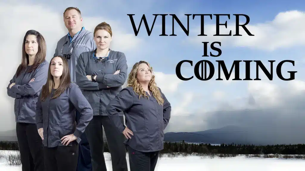 drews dental office staff winter is coming game of thrones style banner